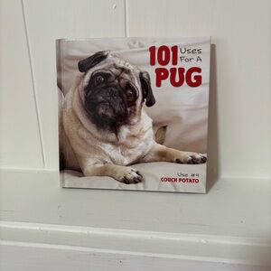 101 Uses for a Pug Book - hardcover